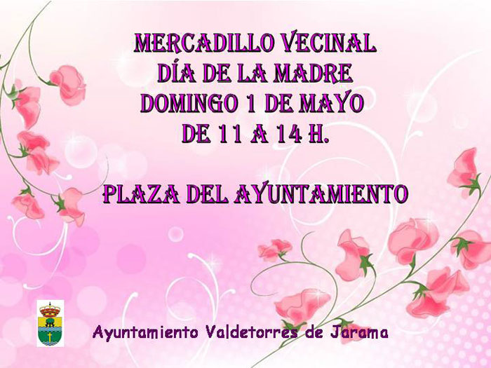 Mercadillo vecinal "Día de la Madre"