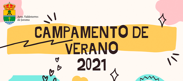 CAMPAMENTO VERANO VALDETORRES DE JARAMA 2021