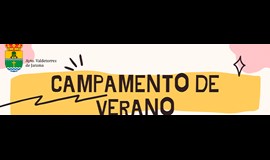 CAMPAMENTO VERANO VALDETORRES DE JARAMA 2021