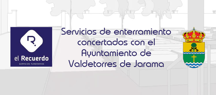 Servicios de enterramiento concertados con el Ayuntamiento de Valdetorres de Jarama