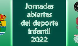 JORNADAS ABIERTAS DEL DEPORTE INFANTIL 2022
