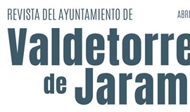 REVISTA DEL AYUNTAMIENTO DE VALDETORRES DE JARAMA - ABRIL 2023